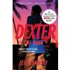 Jeff Lindsay Dexter in the Dark (Tascabile) Dexter Series