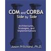 Jason Pritchard COM and CORBA Side by Side (Tascabile)