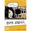 Carlo Guastalla L'italiano con i fumetti: Roma 2050 d.C.: l'italiano (Broschüre)