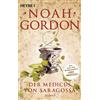 Noah Gordon Klaus Berr Der Medicus von Saragossa: Roman (Tascabile)
