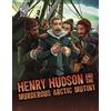 John Micklos Jr. Henry Hudson and the Murderous Arctic Mutiny (Copertina rigida)