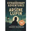 Learning Pathways Press The Extraordinary Adventures of Arsène Lupin, Gentleman-Burglar - Graded Reader B2: Retold Classic Mystery Stories for English Learners & Vocabulary Building in Easy English