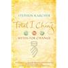 Piatkus Books Total I Ching: Myths for Change