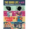 Storey Books The Good Life Lab: Radical Experiments in Hands-On Living