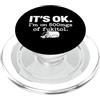 It's ok I'm on 500mg of Fukitol Sarcasti Va bene, sono su 500mg di Fukitol umorismo divertente Sarcasmo dicendo PopSockets PopGrip per MagSafe