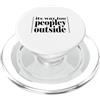 funny introvert Sarcastic È troppo gente fuori divertente sarcasmo introverso PopSockets PopGrip per MagSafe