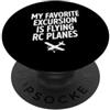 Funny RC Plane Gifts for Men and Women Aereo RC Telecomando Racing RC Aereo PopSockets PopGrip Adesivo