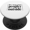 funny introvert Sarcastic È troppo gente fuori divertente sarcasmo introverso PopSockets PopGrip Adesivo