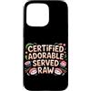 Cute Sushi Custodia per iPhone 15 Pro Max Certified adorable, served raw. Cute Sushi