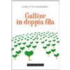 Dalai Editore Galline in doppia fila