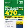 Nld Concorsi Concorso Agenzia delle Entrate Riscossione 2024. 470 posti. Manuale+test di verifica per la preparazione al concorso. Con software di simulazione