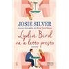 Newton Compton Editori Lydia Bird va a letto presto