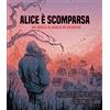 Raven Distribution Alice è Scomparsa - Un Gioco di Ruolo in Silenzio