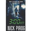 Nick Pirog 3 (Tascabile) 3:00 A.M.