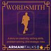 Armani Talks Da Wordsmith: A Story on Creativity, Writing Skills, Pr (Tascabile)