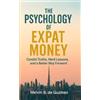 Melvin de Guzman The Psychology of Expat Money (Tascabile)