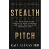 Kaia Alexander Stealth Pitch (Tascabile)