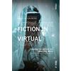 Maria Cecilia Reyes Interactive Fiction in Cinematic Virtual Reality (Tascabile)