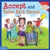 Cheri J. Meiners Accept and Value Each Person (Tascabile) Learning to Get Along®