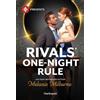 Melanie Milburne Rivals' One-Night Rule (Tascabile) Wilde Billionaire Brothers