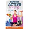 Darcy Sego Healthy Active Lifestyle (Tascabile)