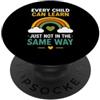 Teacher Education School Learning Not In Education Every Child Can Learn Just Not In The Same Way PopSockets PopGrip Adesivo