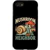 Mushroom Snail Forest Neighbor Custodia per iPhone SE (2020) / 7/8 Fungo Vicino Lumaca Foresta Natura Amante