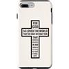 Everlasting Life Scripture Collection Custodia per iPhone 7 Plus/8 Plus Perché Dio ha tanto amato il mondo Giovanni 3:16 Christian Cross