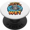 Lakelandwholesale1 Shirt Company My Kitty Loves To Get Bet Bet Bet Divertente Grafica con Gatto Subacqueo PopSockets PopGrip Adesivo