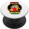 Hu$tle $killz Potrei essere una cattiva ragazza ma sono una donna dannatamente brava Regina della melanina PopSockets PopGrip Adesivo