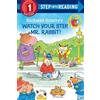 Random House Books for Young Readers Richard Scarry's Watch Your Step, Mr. Rabbit!