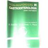 Cortina (Verona) Non-responders in gastroenterologia. Cause e trattamento