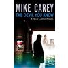 Orbit The Devil You Know: A Felix Castor Novel, vol 1