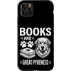 Funny Great Pyrenees And Book Design Custodia per iPhone 11 Pro Max Libri E Grandi Pirenei Divertenti Grandi Pirenei