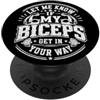 Funny Bodybuilder Fitness Weightlifting Vintage Fammi sapere se i miei bicipiti entrano nella tua strada Allenamento PopSockets PopGrip Adesivo