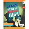 GRANDI STORIE GRANDI LIBRI 2 - 9788869106330 (NUOVO)