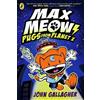 John Gallagher Max Meow Book 3: Pugs from Planet X (Tascabile) Max Meow