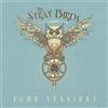 The Stray Birds Echo Sessions (CD) EP