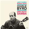 Charlie Byrd One Note Samba (Vinyl LP) Limited 12" Album