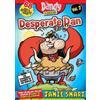 Jamie Smart Dandy Presents: Desperate Dan by Jamie Smart vol. 2 (Tascabile)