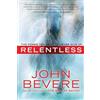 John Bevere Relentless (Tascabile)