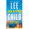 Lee Child Past Tense (Tascabile) Jack Reacher