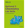 Bob Wilson National 5 Chemistry Lab Skills for the revised exams of (Tascabile)