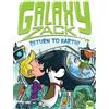 Ray O'Ryan Return to Earth! (Tascabile) Galaxy Zack