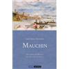 Jakob Maria Soe Mauchin: Mauchin, Band 1: Roman-Trilogie, Bregenzerw (Tascabile)
