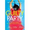 Mel McGrath The Guilty Party (Tascabile)