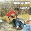 Aracri Lucio Canta Le Belle Di Battisti (CD)