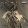 Alfredo Casella Alfredo Casella: Le Liriche Degli, 'Anni Di Parigi': The So (CD)