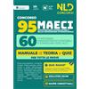 Concorso 95 MAECI 60 Funzionari Amministrativi contabili e consolari Manuale di