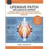 Quiana J Williams Ph D Lifewave Patch Wellness Blueprint (Tascabile)